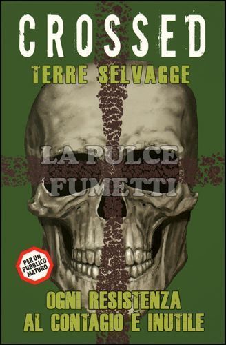 100% PANINI COMICS - CROSSED # 4: TERRE SELVAGGE